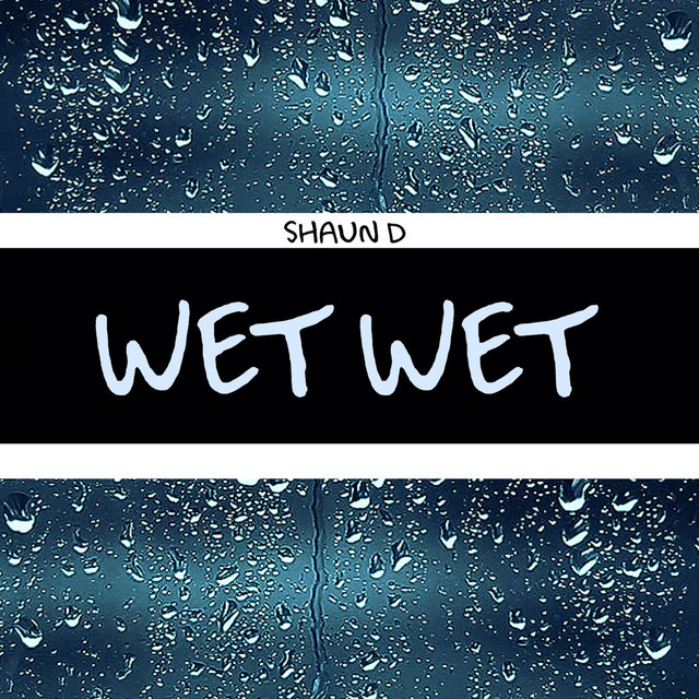 Wet Wet