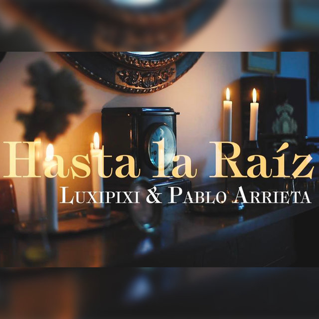 Hasta la Raíz