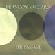 Cover art for album The Passage by Brandon Vaccaro