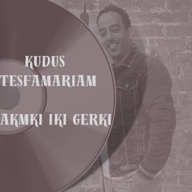 Akmki Iki Gerki