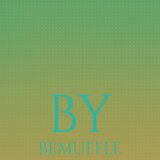 By Bemuffle