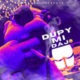 Dupy Mi Daj