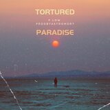 Tortured Paradise
