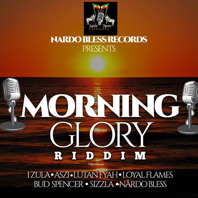Morning Glory (Riddim)