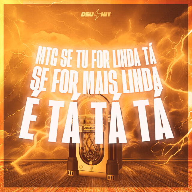 MTG SE TU FOR LINDA TÁ, SE FOR MAIS LINDA É TÁ TÁ TÁ
