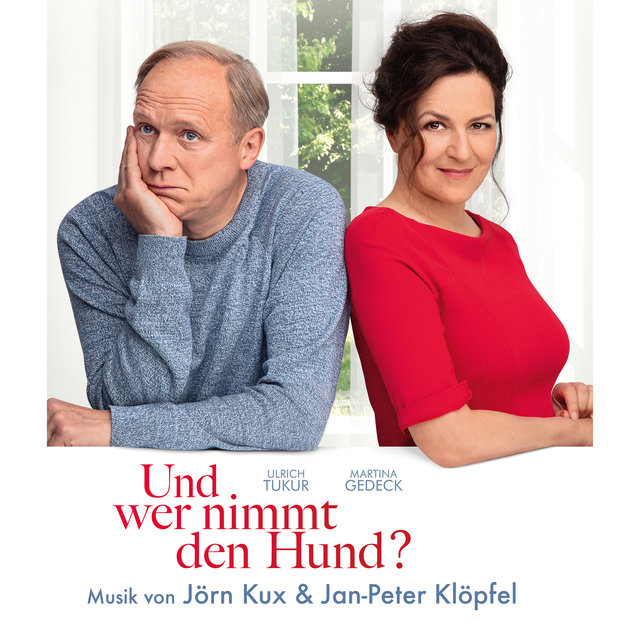 Und wer nimmt den Hund? (Original Motion Picture Soundtrack)