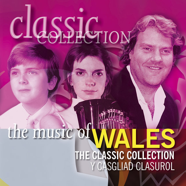 Y Casgliad Clasurol / The Classic Collection