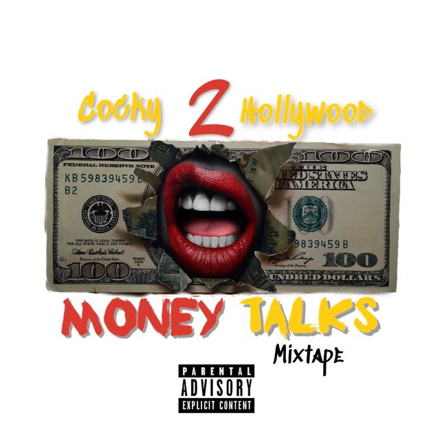Money Talks Mixtape