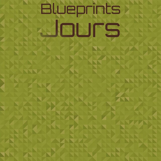 Blueprints Jours