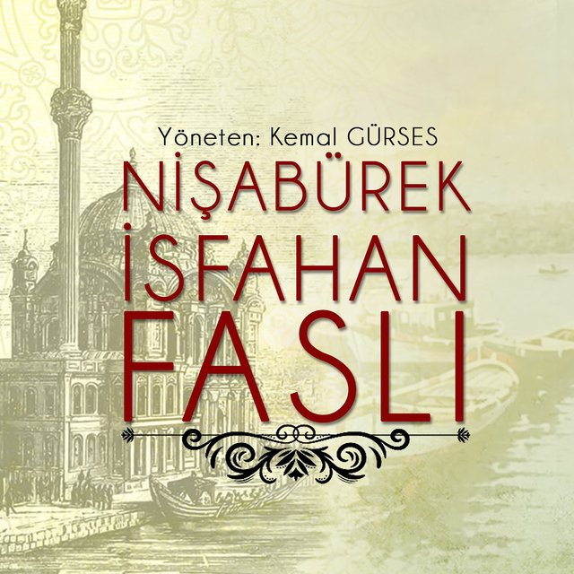 Nişabürek İsfahan Faslı