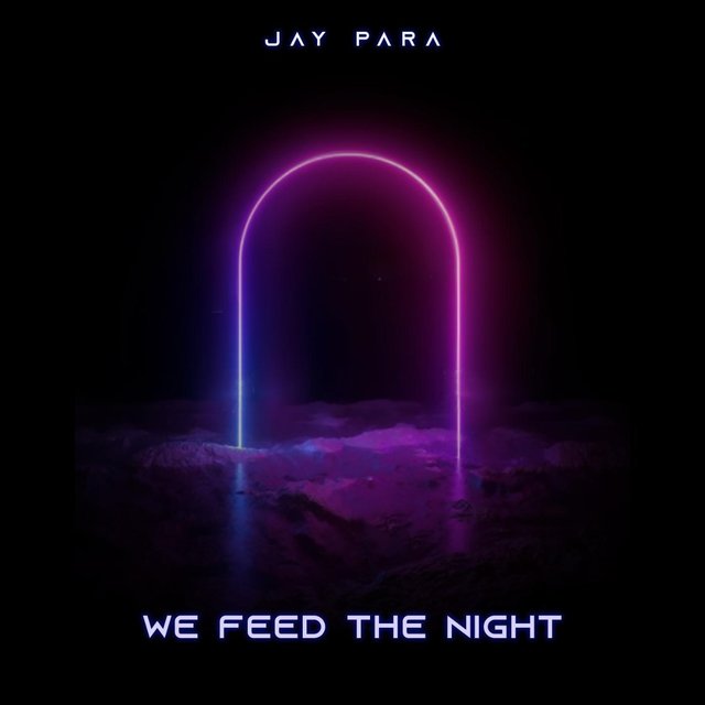 We Feed the Night
