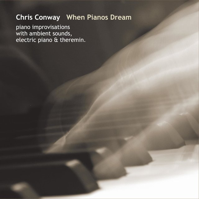 When Pianos Dream