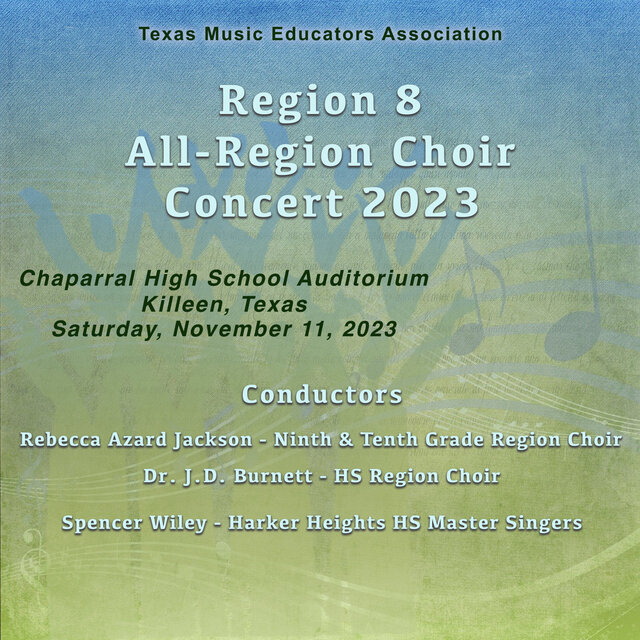Texas Music Educators Association Region 8 High School Choirs 2023 (Live)
