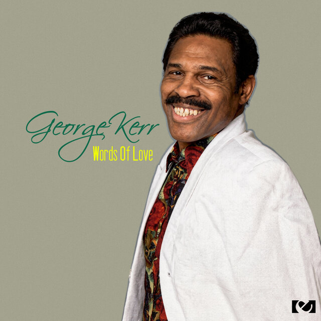 Cover art for album Words Of Love (2011 Remaster) by George Kerr