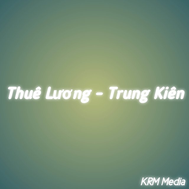 Thuê Lương (Beat)