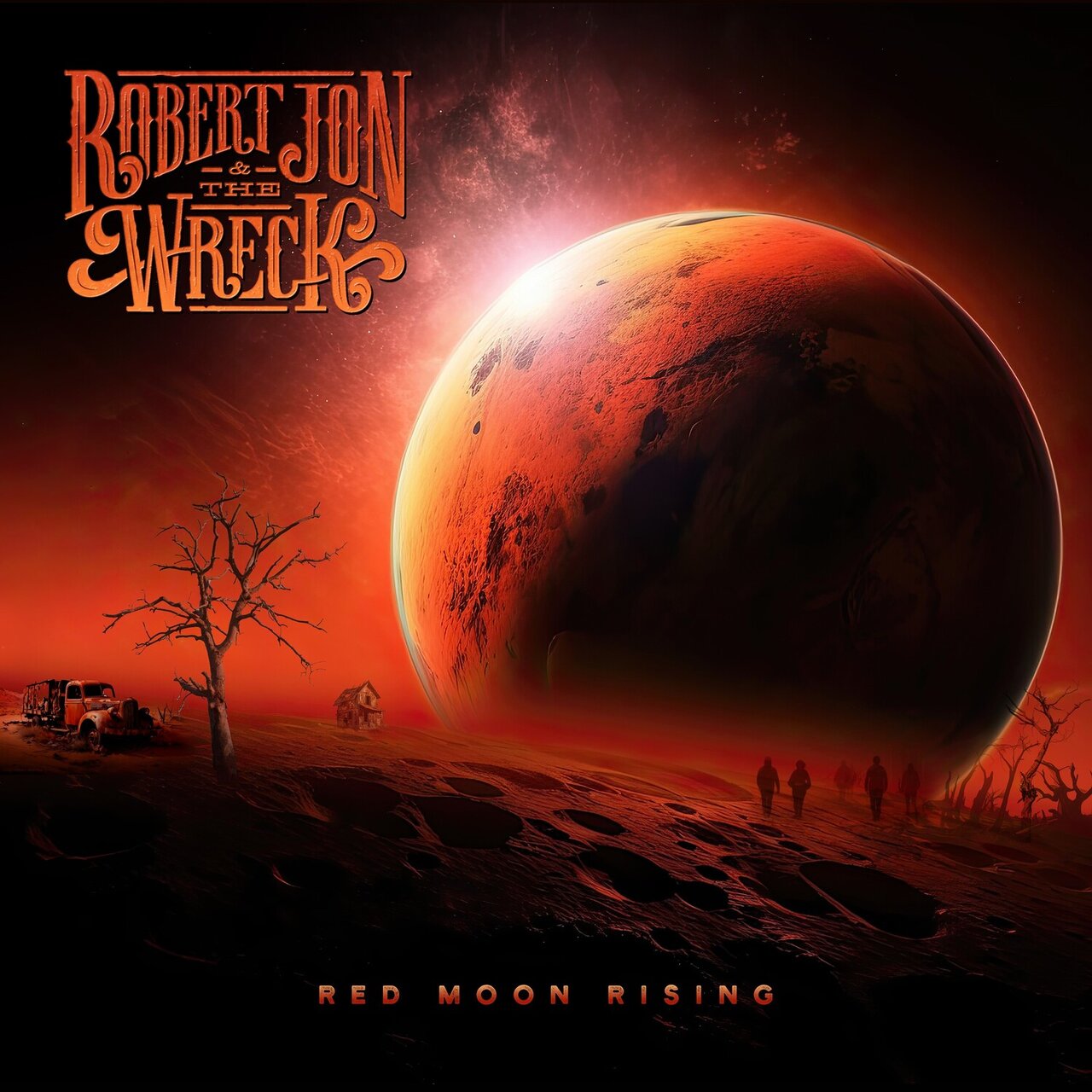 Red Moon Rising by Robert Jon & the Wreck on TIDAL