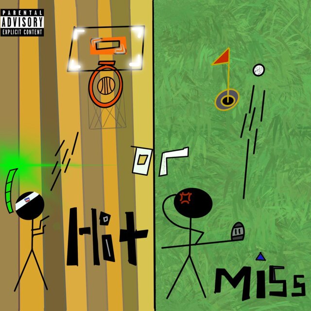 Hit or Miss