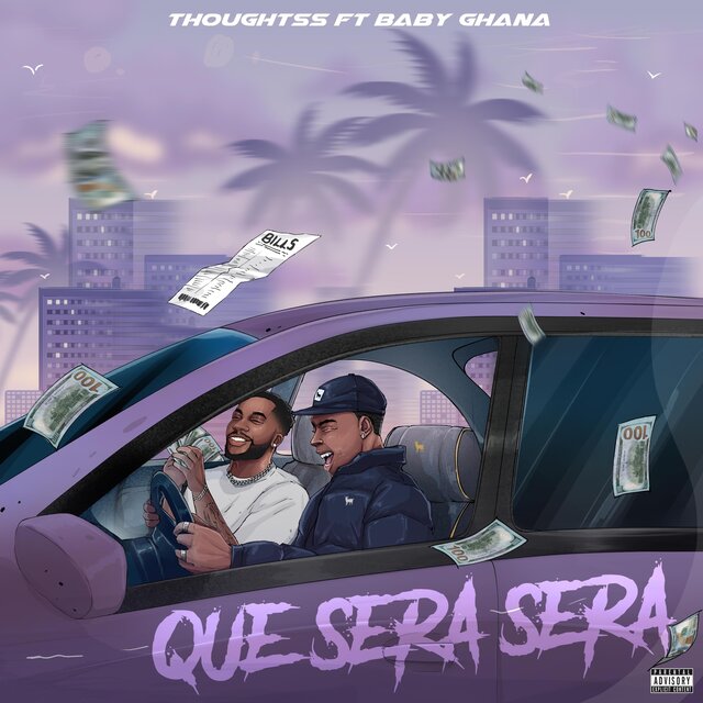 Que Sera Sera (feat. Baby Ghana)