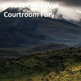 Justice Legal War Courtroom Fury