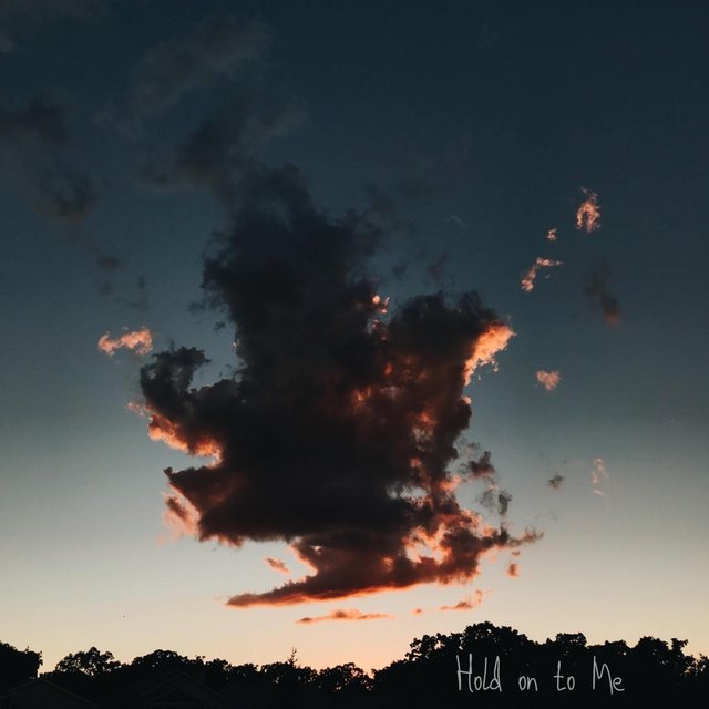 Hold on to Me