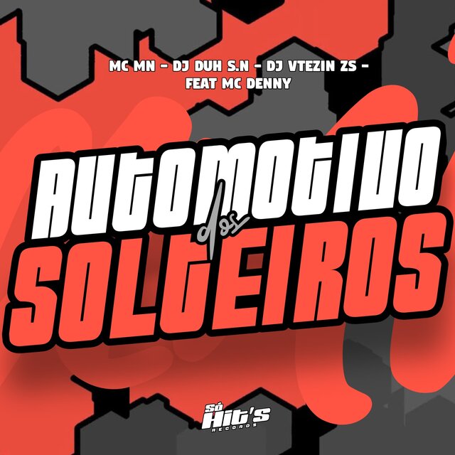 Automotivo Dos Solteiros