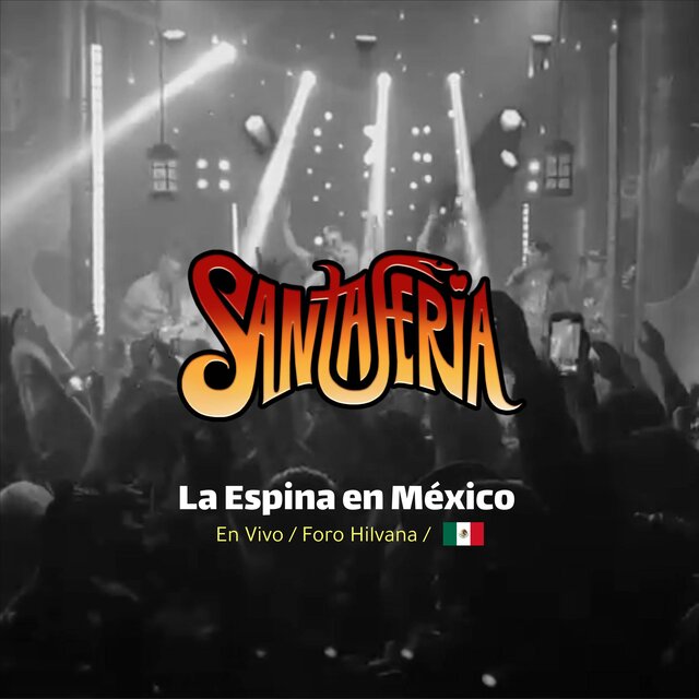 La Espina En México (En Vivo Foro Hilvana)