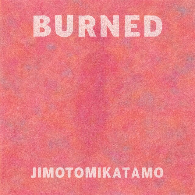 Burned