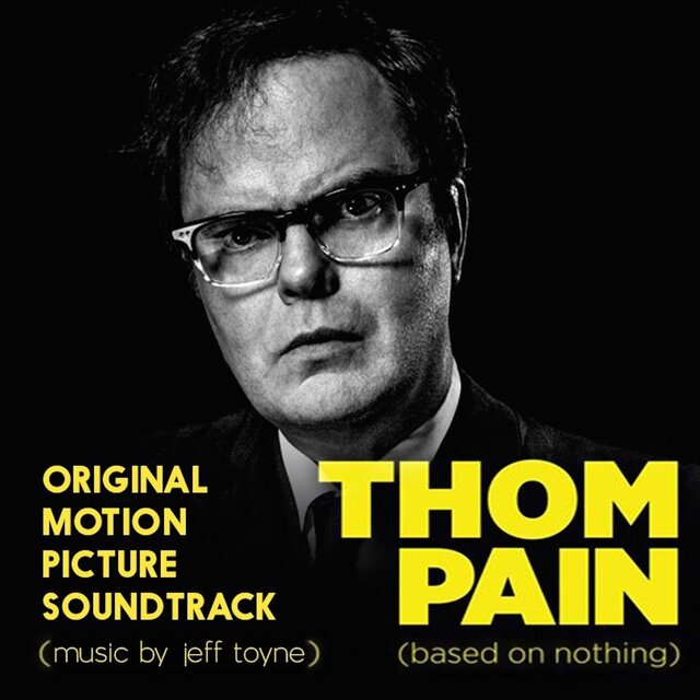 Thom Pain (Original Motion Picture Soundtrack)