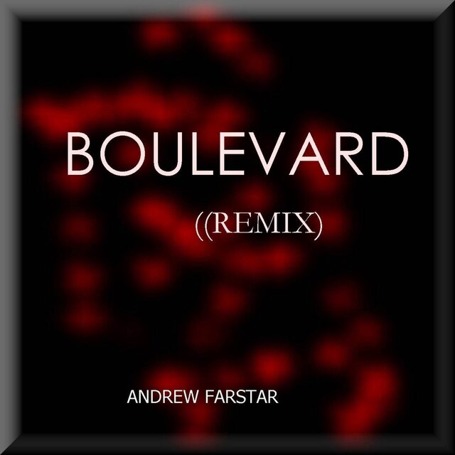 Boulevard (Remix)