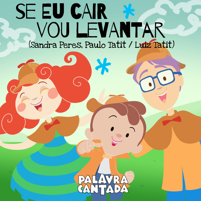 Se Eu Cair Vou Levantar