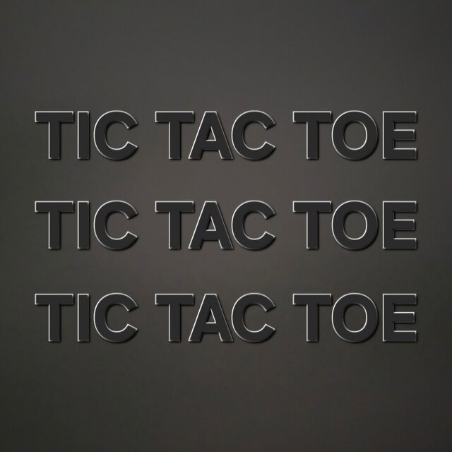TIC TAC TOE