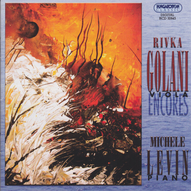Viola Recital: Golani, Rivka – Brahms, J. / Kreisler, F. / Heuberger, R. / Gaertner, E. / Paganini, N. / Gluck, C.W. / Rachmaninov, S. (Encores)