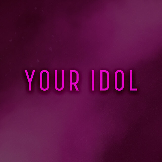 Your Idol