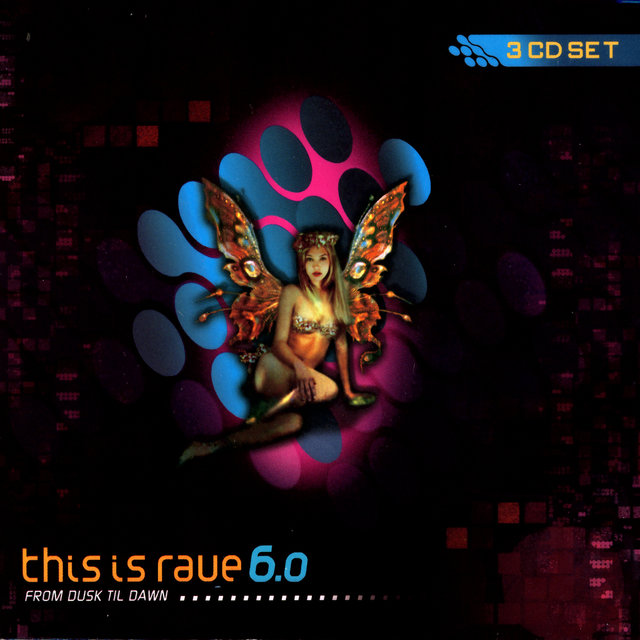 This Is Rave 6.0 - From Dusk Til Dawn