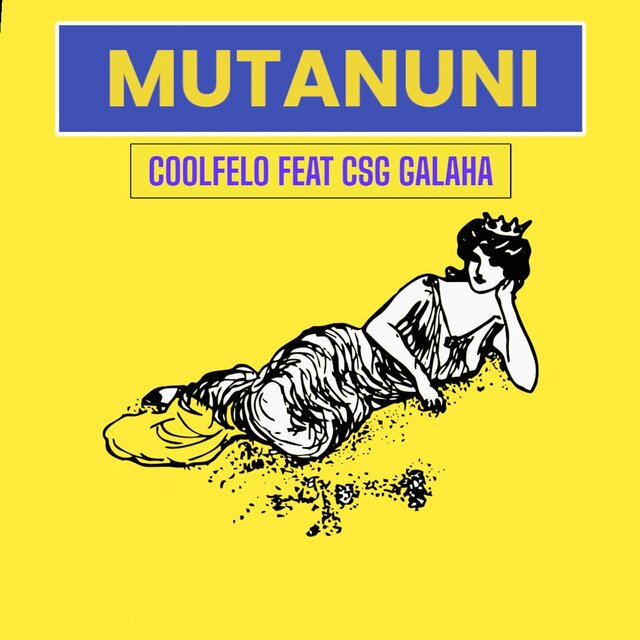 Mutanuni (feat. CSG Galaha)