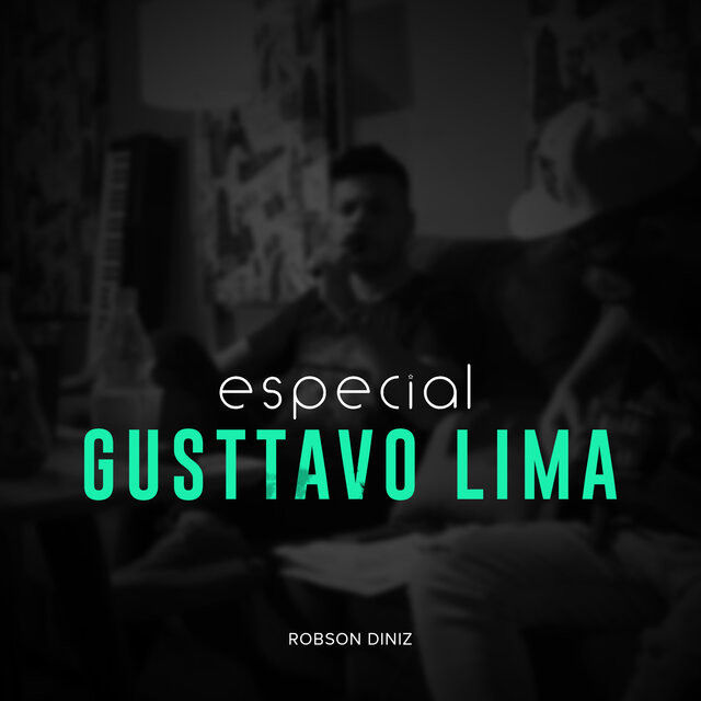 Especial Gusttavo Lima