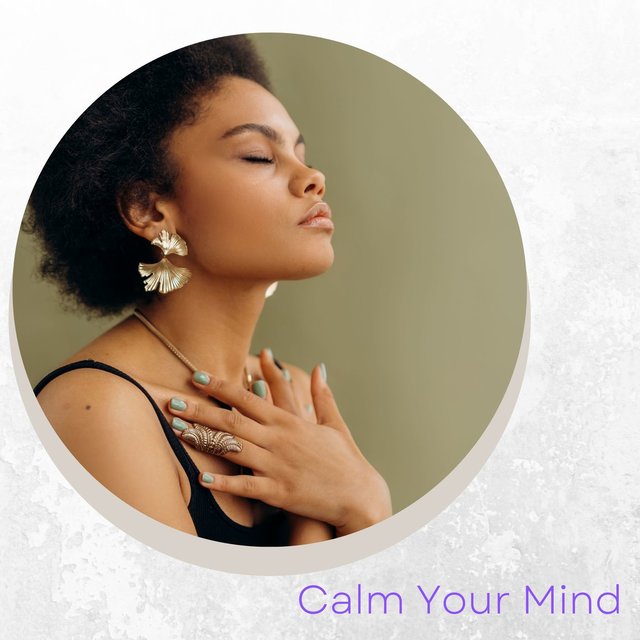 Calm Your Mind