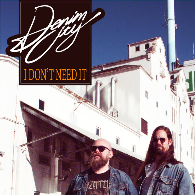 I Don't Need It by Denim City on TIDAL