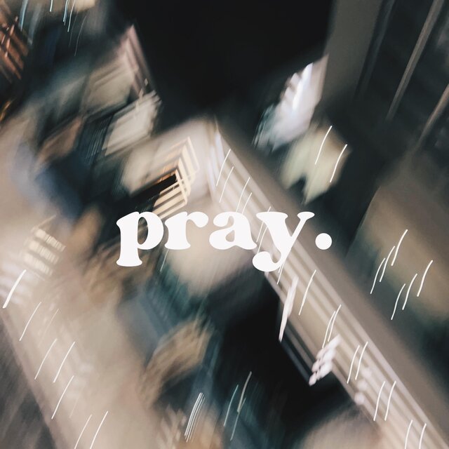 Pray
