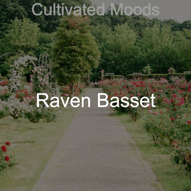 Cultivated Moods
