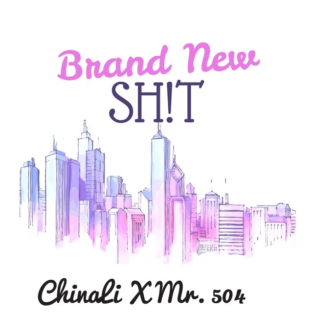 Brand New Sh!t