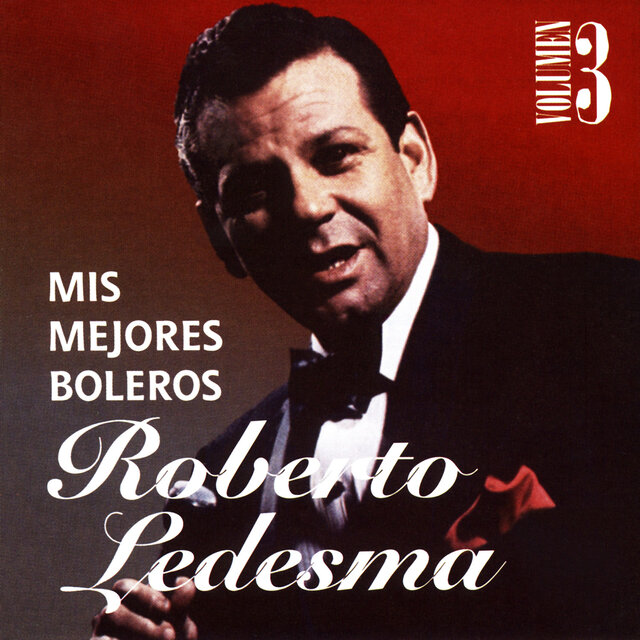 Mis Mejores Boleros (Vol. 3)