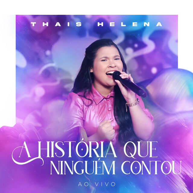 A História Que Ninguém Contou (Ao Vivo)
