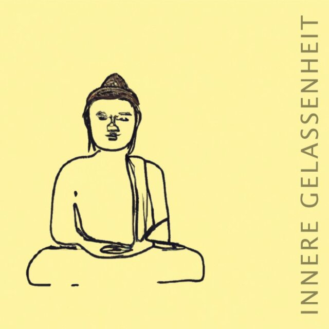 Innere Gelassenheit