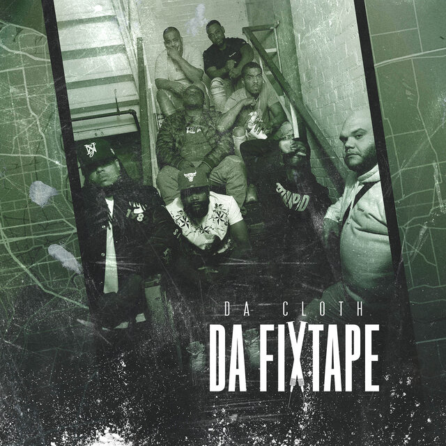 Cover art for album Da Fixtape by Da Cloth