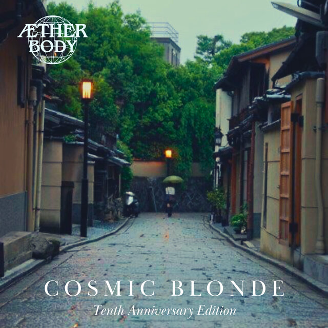 Cosmic Blonde (Tenth Anniversary Edition)