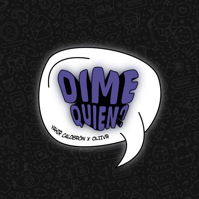 Dime Quién?