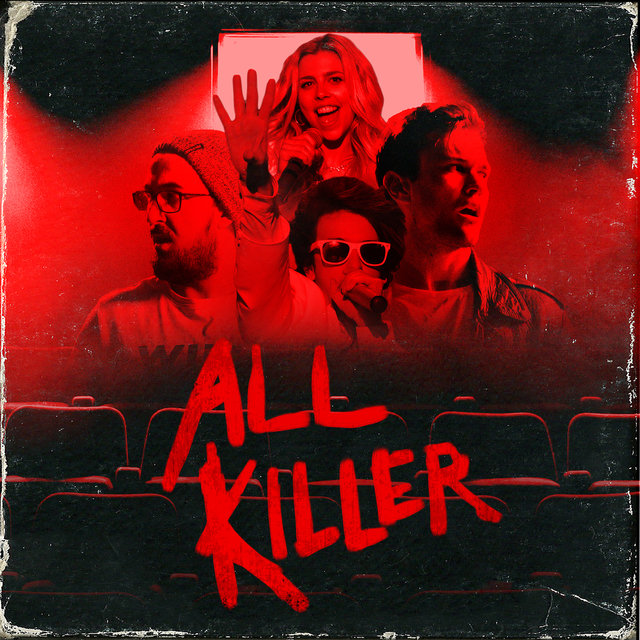 All Killer (Original Motion Picture Soundtrack) [feat. the Cast of All Killer]