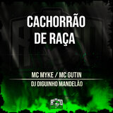 Cachorrão de Raça