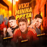 Vixi Minha Preta